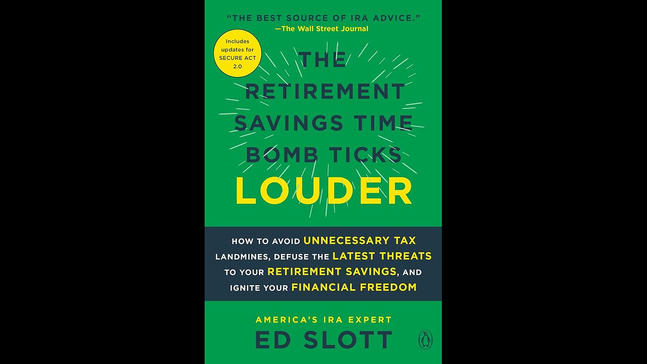 The Retirement Savings Time Bomb Ticks Louder by Ed Slott | Full Summary | Financial Literacy