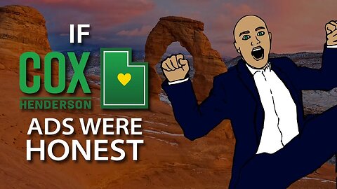 If Spencer Cox Ads Were Honest