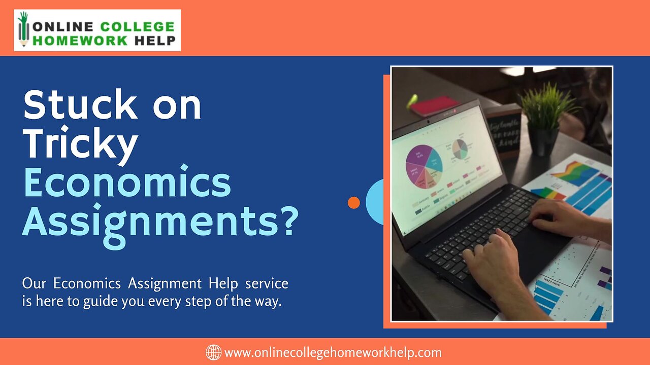 Transform Your Grades: Get Reliable Economics Assignments Help