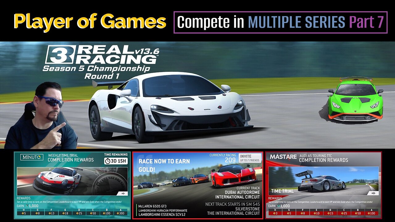 Player of Games: Real Racing 3 Update 13.6: Compete in MULTIPLE SERIES Part 7