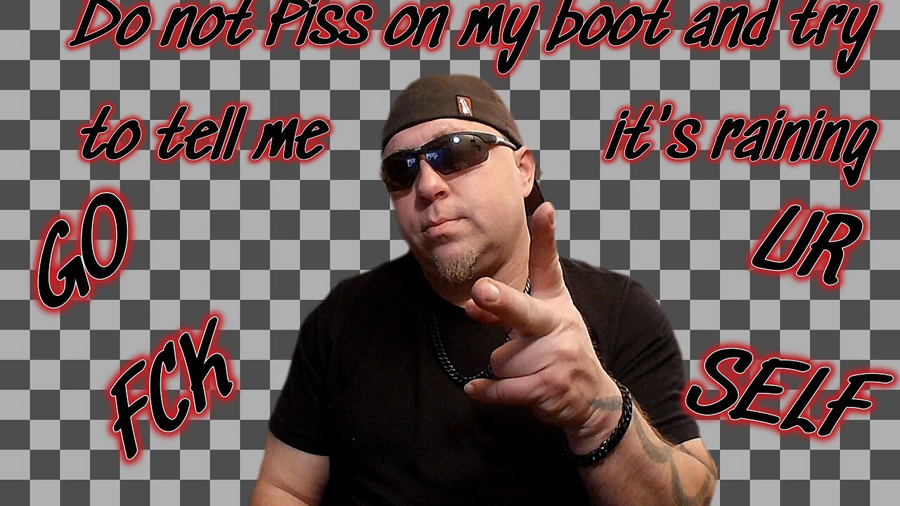 Don't piss on my boot and tell me it's raining