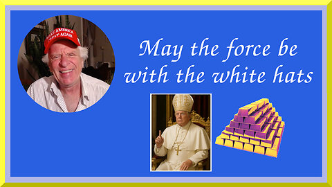 🔥 May the force white hats 🔥