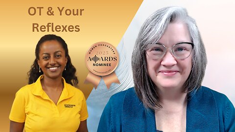 The Hidden Power of Reflexes: with Occupational Therapist Kokeb McDonald