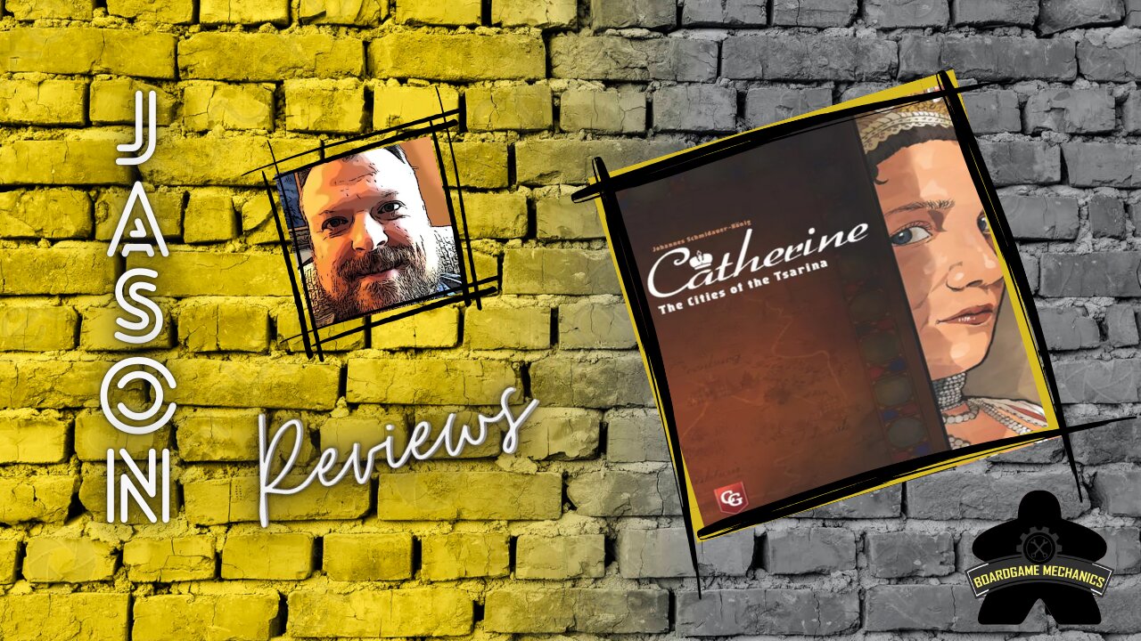The Boardgame Mechanics Review Catherine: The Cities of the Tsarina