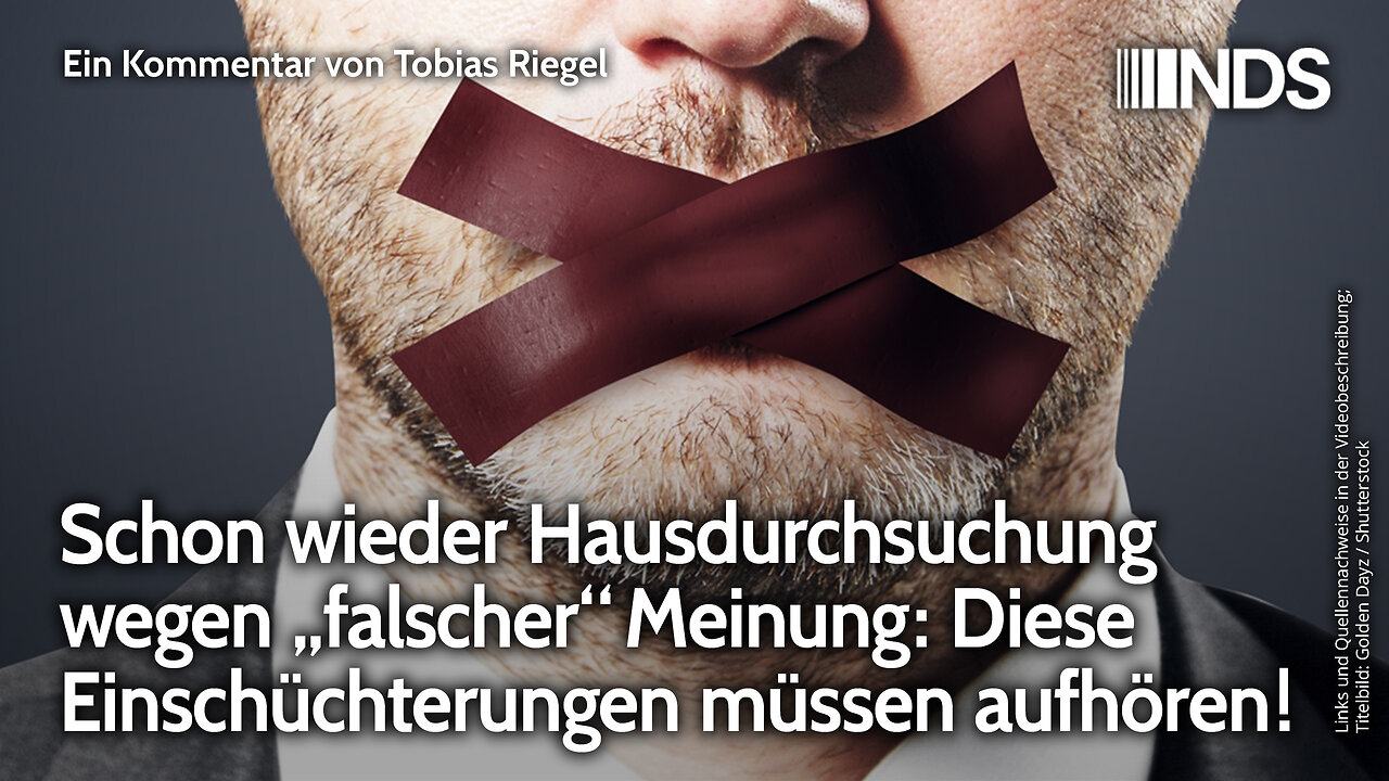 Schon wieder Hausdurchsuchung wegen „falscher“ Meinung: Diese Einschüchterungen müssen aufhören! NDS