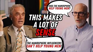 Jordan Peterson Explains Why The Manosphere Can't Help Young Men
