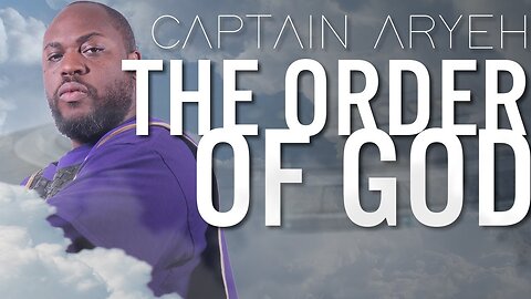 Captain Aryeh and the Order of God