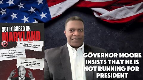 Wes Moores' Presidential Ambition