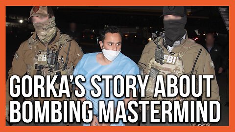Exclusive: Gorka Details Wild Story of the Capture and Detention of Abbey Gate Bombing Mastermind