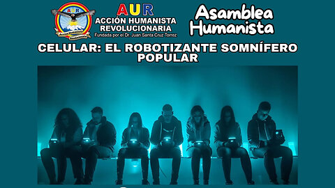 06-06-2025 CELULAR: EL ROBOTIZANTE SOMNÍFERO POPULAR