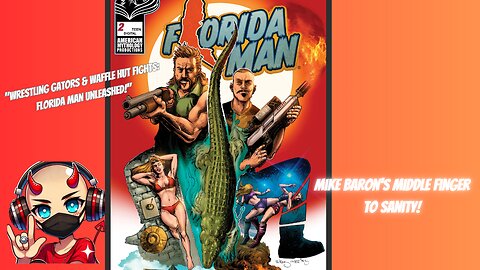 "Rick Rips into Florida Man’s Glorious Trainwreck!"