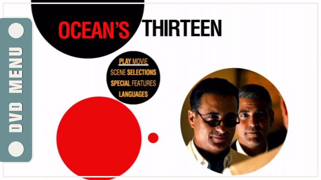Ocean's Thirteen - DVD Menu