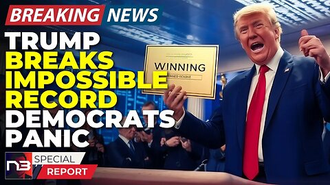🚨BREAKING: Trump Just Broke A Record Nobody Thought Possible And Democrats Don't Know What To Do