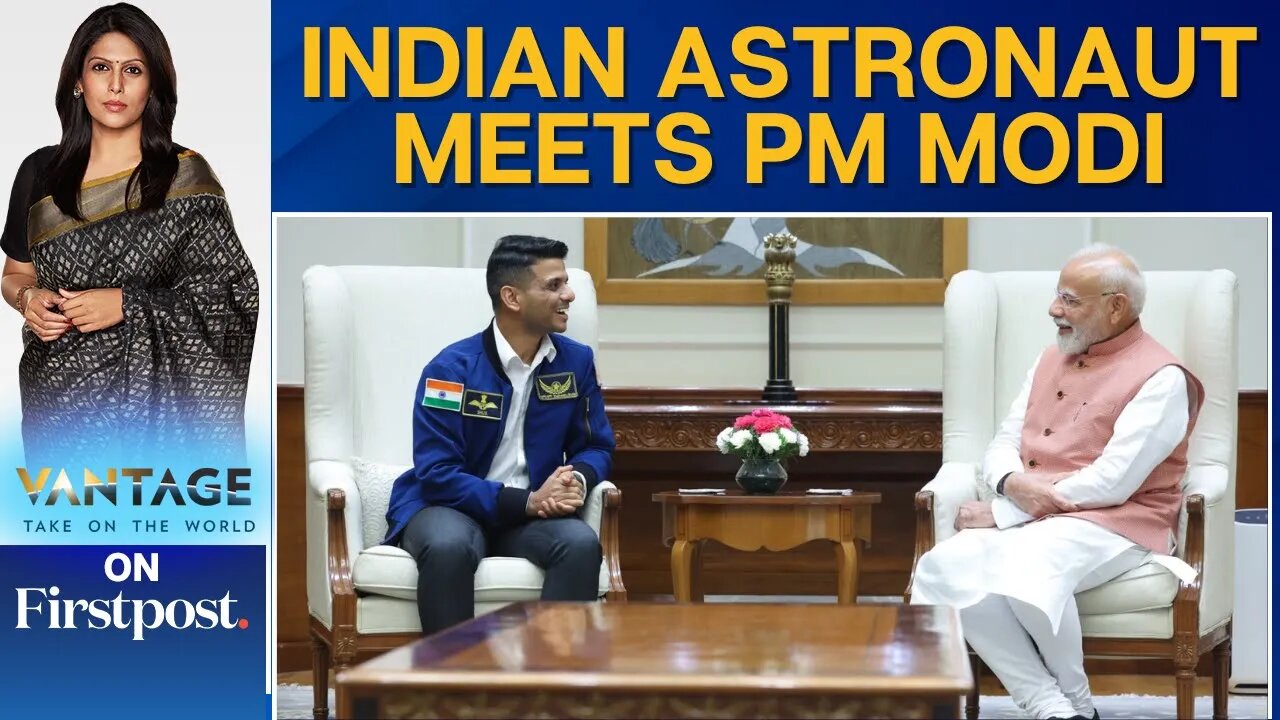 What did Astronaut Shubhanshu Shukla gift Indian PM Modi? | Vantage with Palki Sharma | N18G
