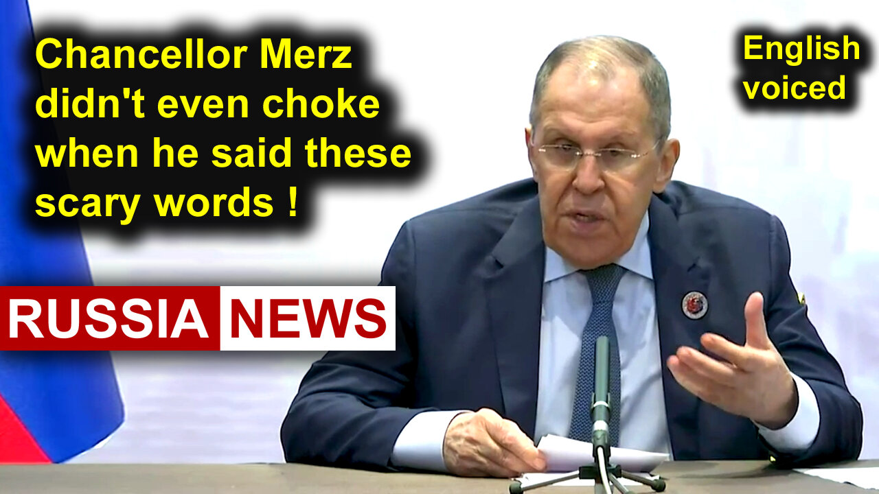 Chancellor Merz didnt even choke when he said these scary words! Lavrov, Russia