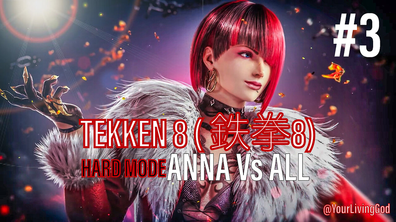 TEKKEN 8 ( 鉄拳8) COLLECTORS EDITION PS5 : ANNA WILLIAMS : Vs ALL : PART THREE
