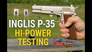 INGLIS P35 HI-POWER: TESTING RANGE AND CARRY AMMO
