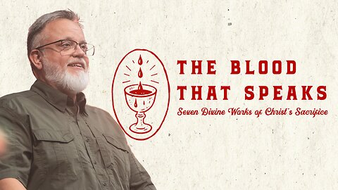 Sunday Service | The Blood That Speaks: Part 4 | Pastor Deane Wagner