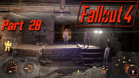 Fallout 4 Play Through - Part 28