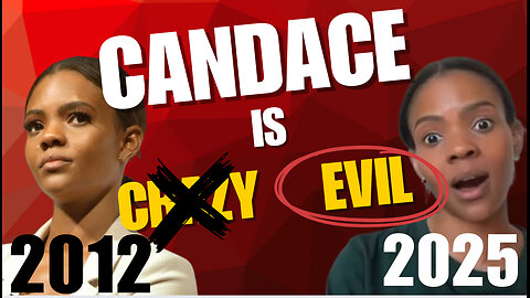 EPISODE #81 IS CANDACE OWENS CRAZY OR EVIL?