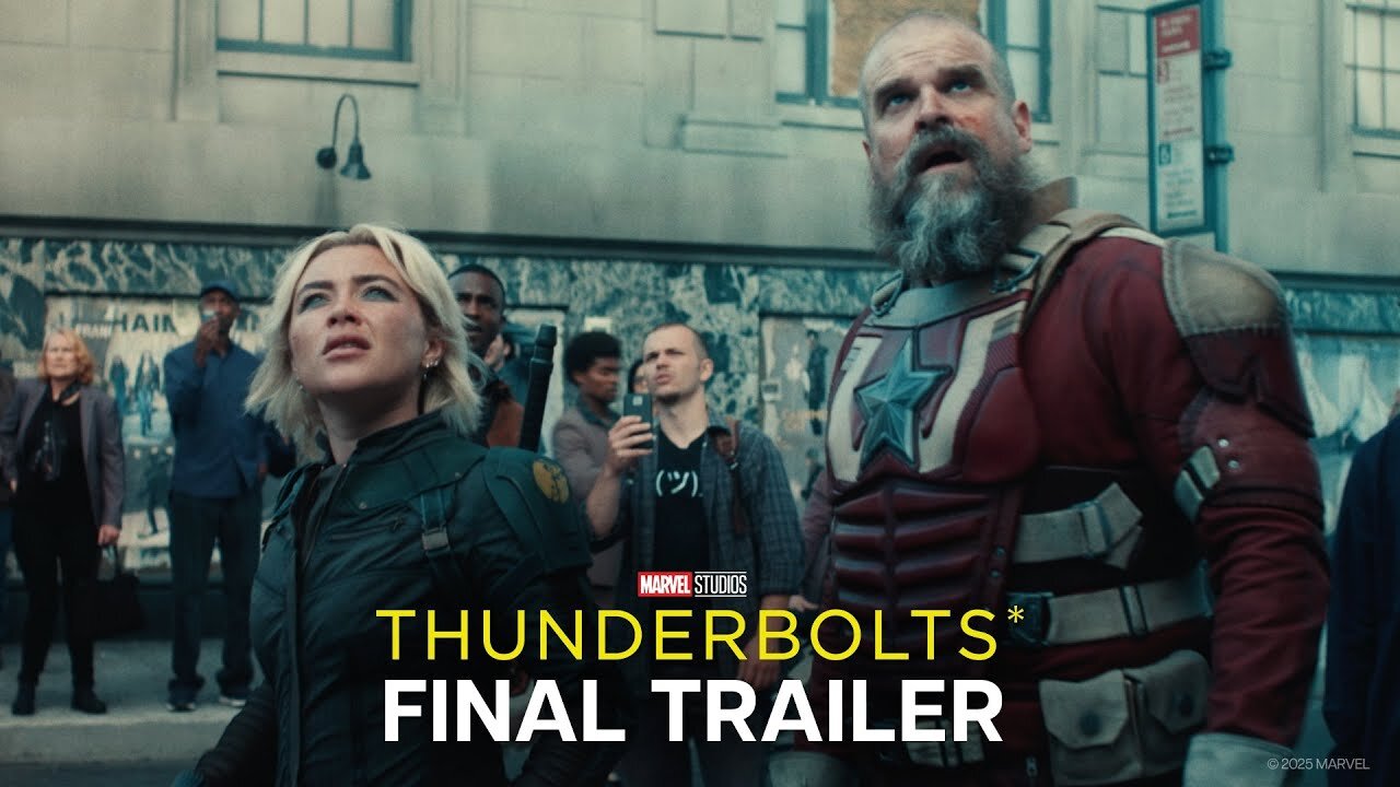 Thunderbolts Final Trailer