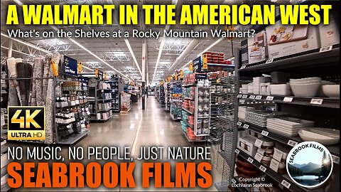 A Walmart in the American West: What's on the Shelves at a Rocky Mountain Walmart?