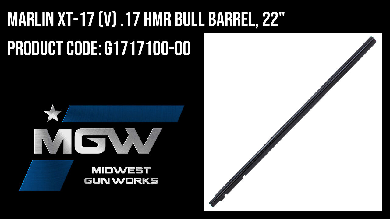 Marlin XT-17 (V) .17 HMR Bull Barrel, 22" - G1717100-00