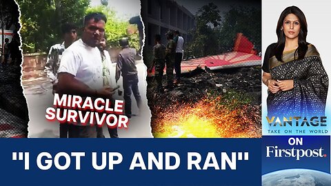 Man Miraculously Walks Out After Deadly Air India Crash _ Vantage With Palki Sharma _ N18G