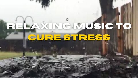 Relaxing music to cure stress music for sleeping