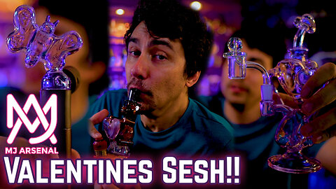 MJ Arsenal Valentine's Day Dab Rig Sesh!!!!