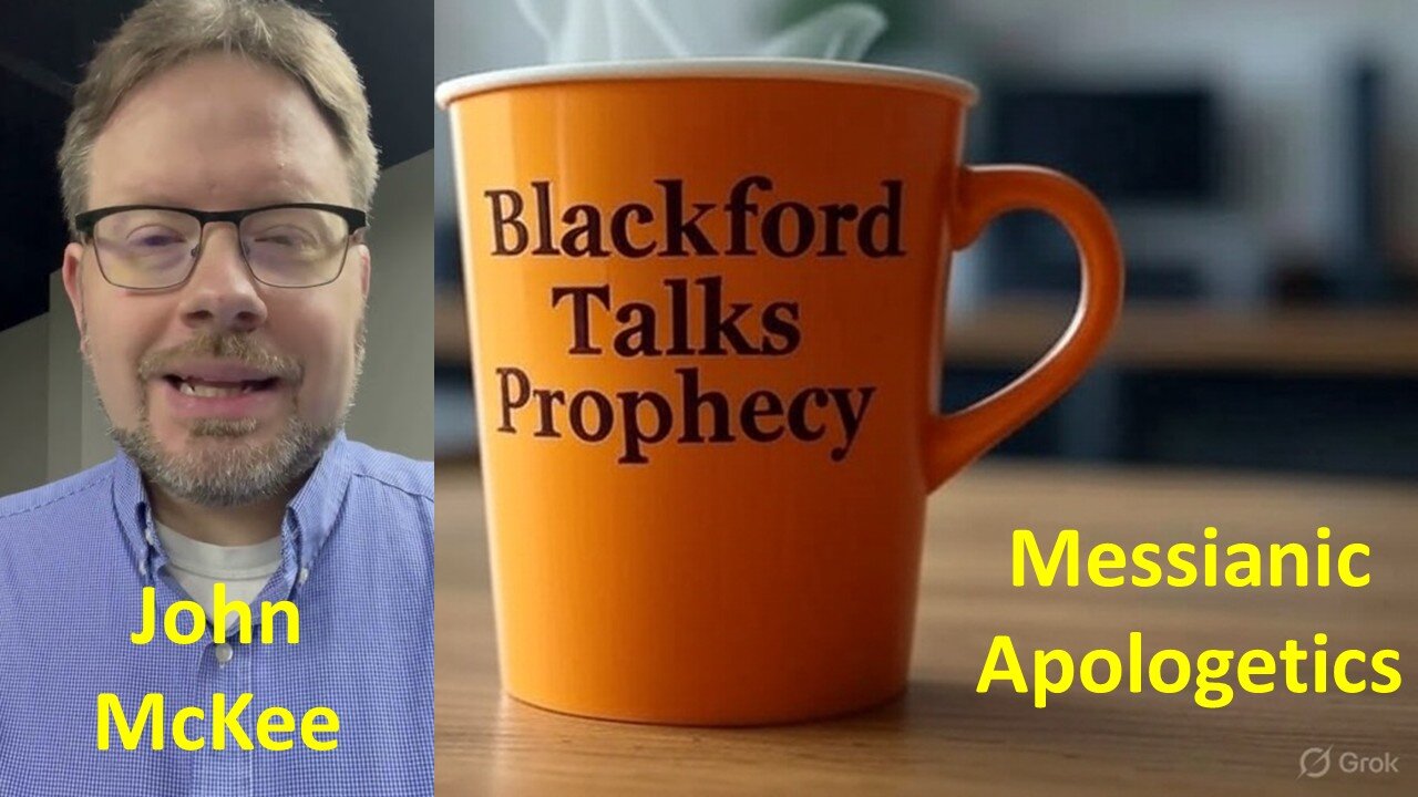 Blackford Talks Prophecy live with John McKee
