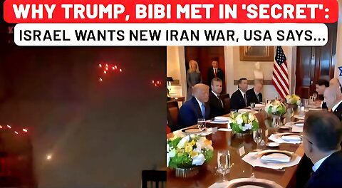 Trump-Netanyahu 'Secret' Meet Proves Putin Right? Israel Wants US To Approve New Iran War Plan For…