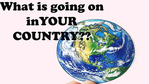 READING ON COUNTRIES ON WHERE WE ARE NOW! & THE GREAT RESET - 5 May 2025