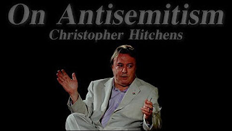 Antisemism.