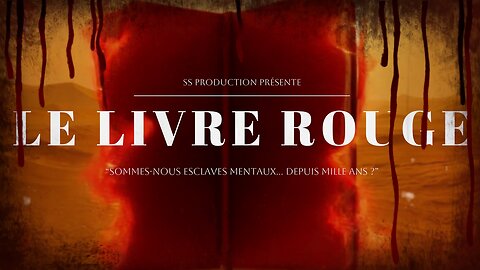 Le Livre Rouge | Une histoire de pouvoir, peur et liberté
