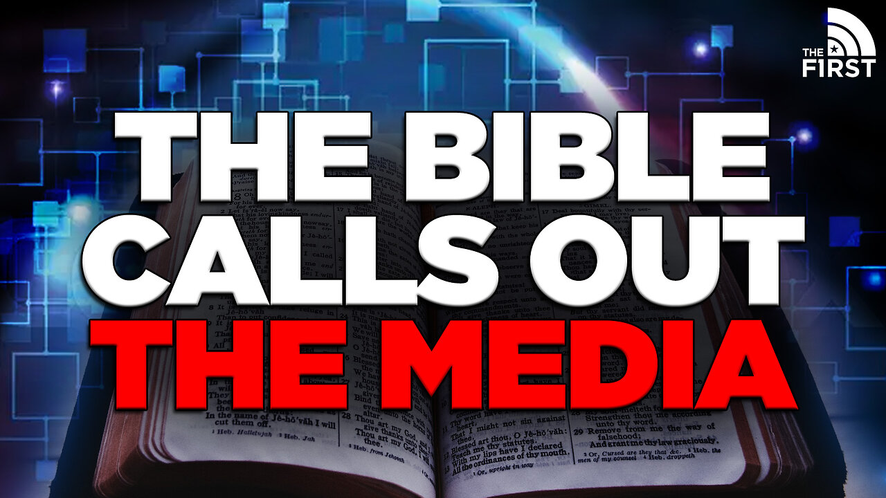 What Scripture Says About Media Lies
