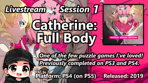 Session 1 of Catherine: Full Body (PS4 on PS5)