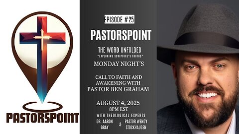 #PASTORSPOINT: Episode 25 Pastor Ben Graham’s Call to Faith and Awakening RedAmericaFirst.com