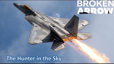 The Hunter in the Sky l Broken Arrow (US Marine-SOF)