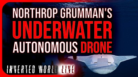 Northrop Grumman's Underwater Autonomous Drone