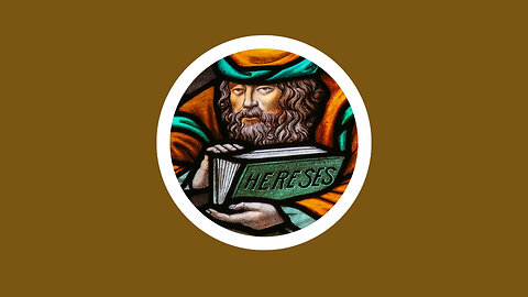 Q385 - What Is the Church’s Teaching on Heresy?