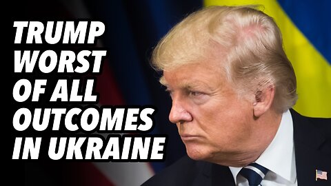 Trump stuck in worst of all outcomes in Ukraine