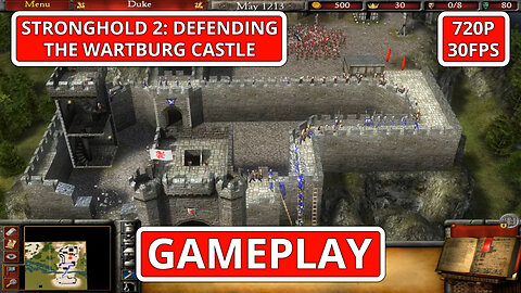 Stronghold 2: Gameplay: Defending The Wartburg Castle - (PC HD) [720p30FPS]