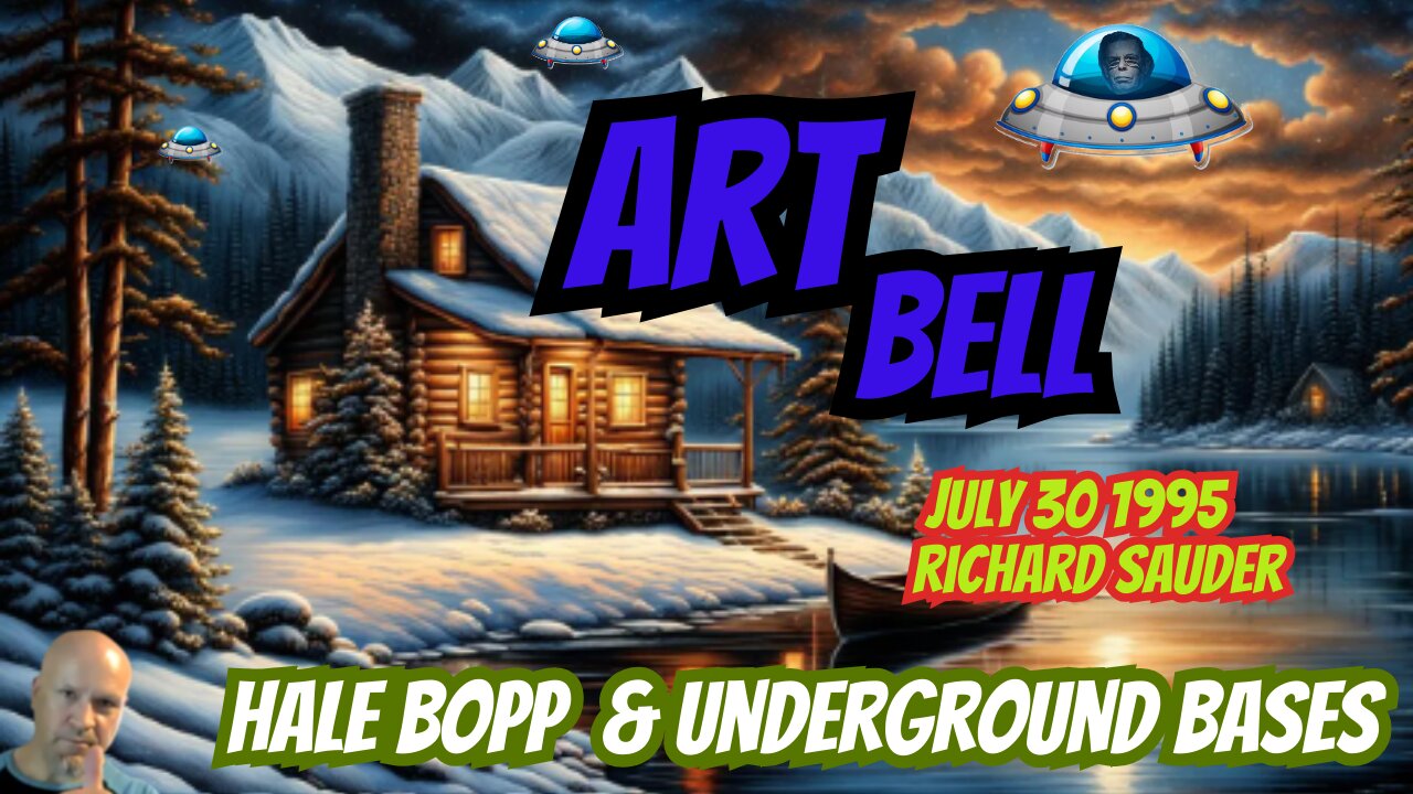 Art Bell Underground Bases with Richard Sauder from 7 30 1995