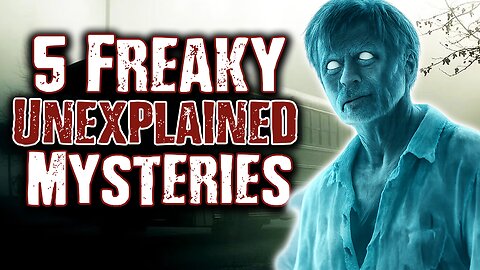 UNSETTLING Mysteries That Still Don’t Have Answers