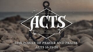 February 9, 2025 | The Power of Prayer and Praise - Brett Meador