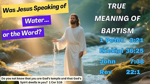 Baptism of the Heart: Not Water, but the Word