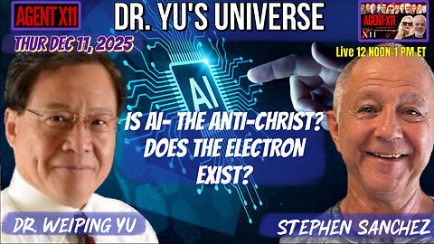 AGENT X11 EP: 382 DR. YU'S UNIVERSE
