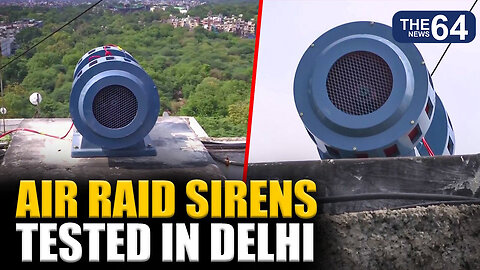 Air raid sirens testing and civil defence drill underway in Delhi to assess emergency alertness
