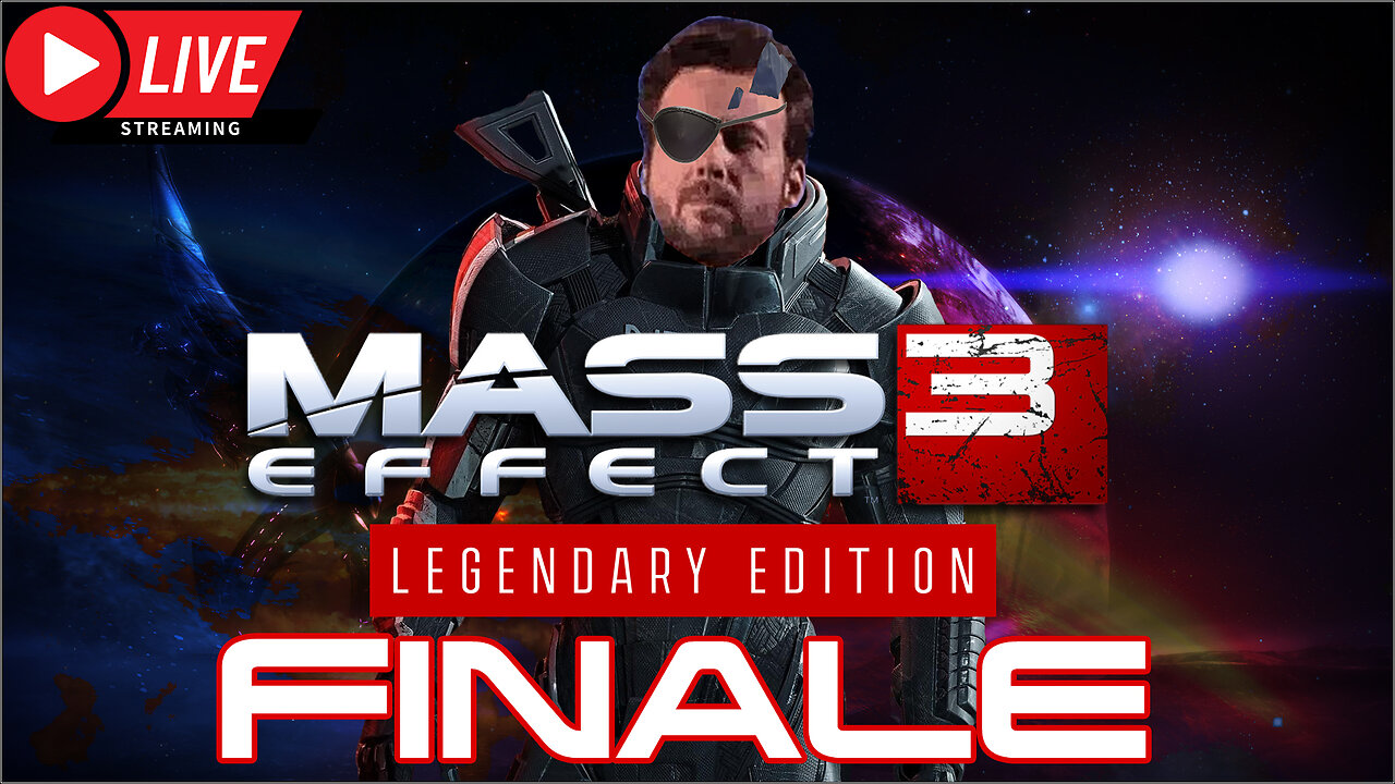 Mass Effect 3: Legendary Edition Finale - Leviathans, Cerberus Oh My! This...is...the...end...
